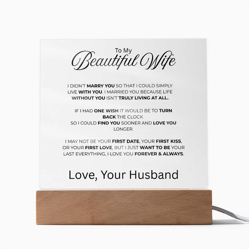 Acrylic Square Plaque - To My Beautiful Wife