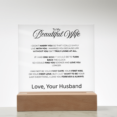 Acrylic Square Plaque - To My Beautiful Wife