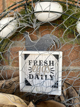 Load image into Gallery viewer, Fresh Eggs Daily, Farmhouse Egg wreath
